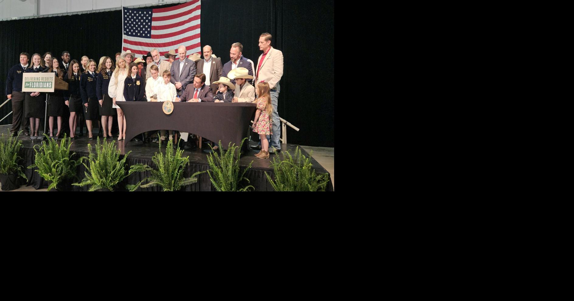 Ag Friendly Agenda - Gov. DeSantis signs Farm Bill in Sebring