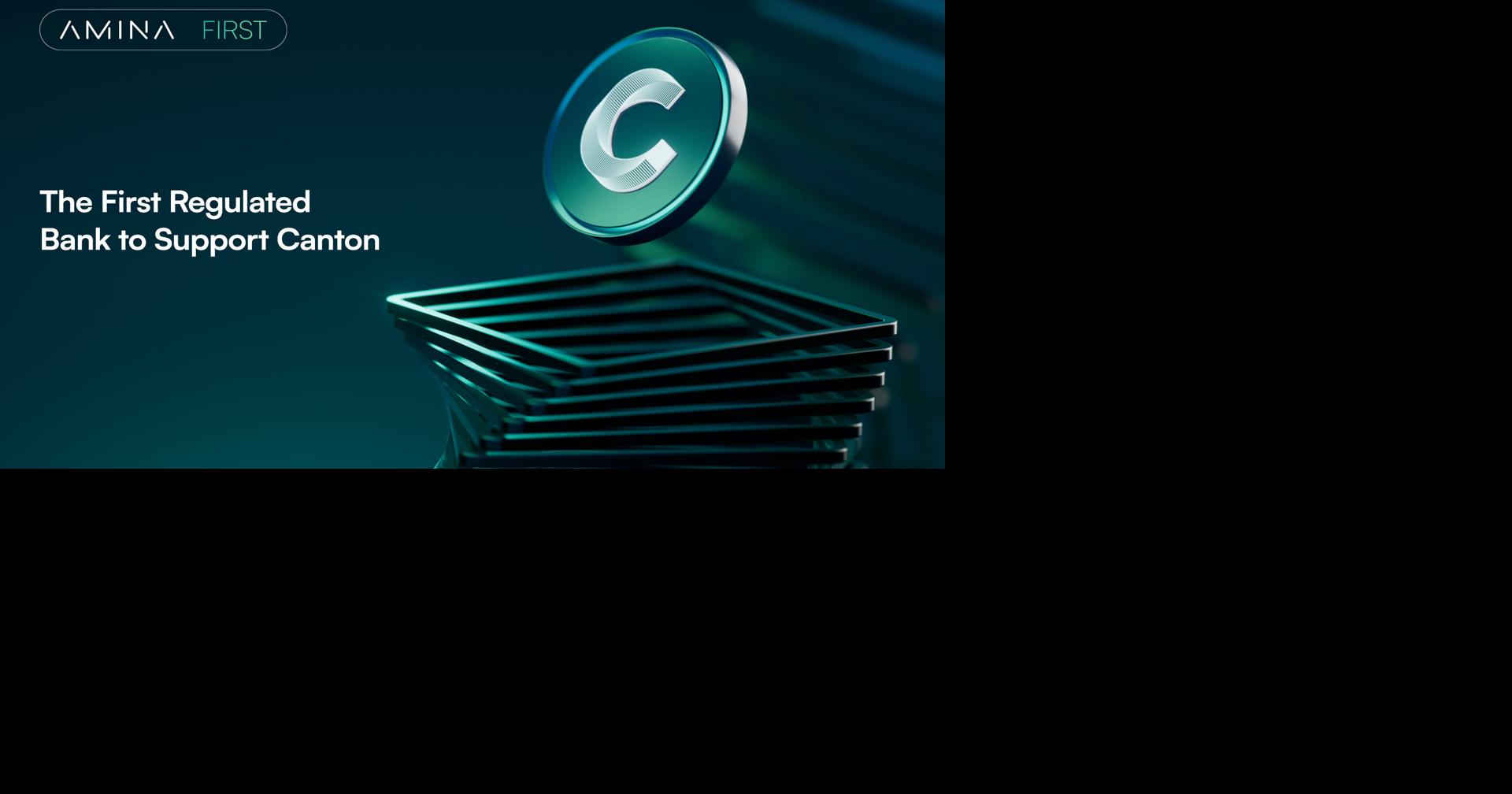 AMINA Becomes First Bank to Support Canton Coin Trading and Custody