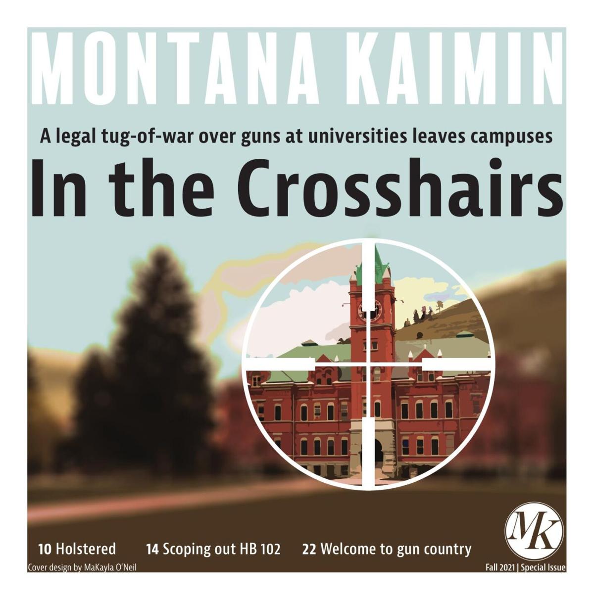 Fall 2021 Special Issue: In the Crosshairs