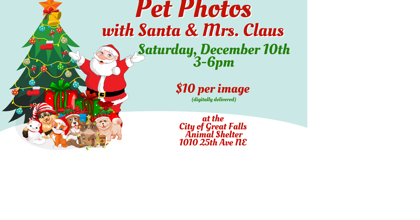 Pet pictures with Santa and Mrs. Claus this Saturday at the City of