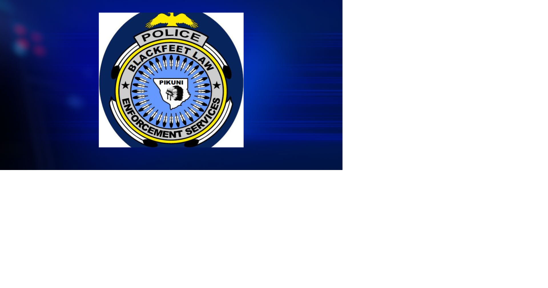 Browning Law Enforcement outage requires contact only by radio or at