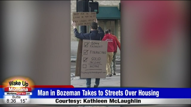 Bozeman Man Takes To Street With Signs About Housing Market Abc Fox Bozeman Montanarightnow Com