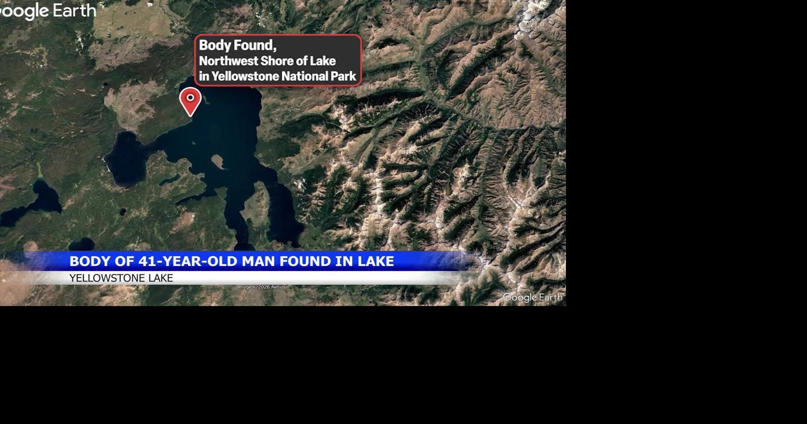 Colorado man's body found in Yellowstone Lake at Yellowstone National Park
