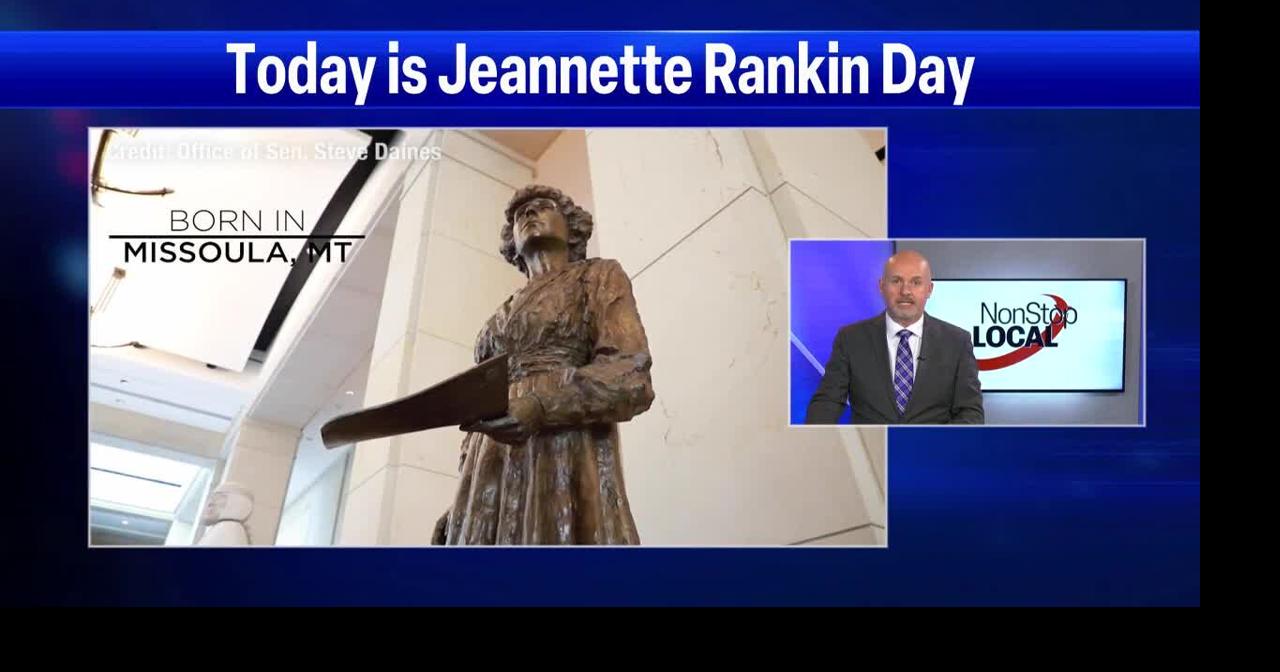 Jeannette Rankin Day honored in Montana | Montana News ...