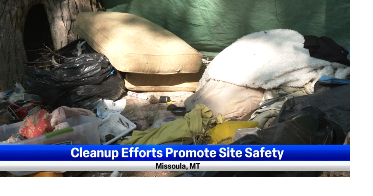 Encampment cleanup efforts promote site safety Missoula News