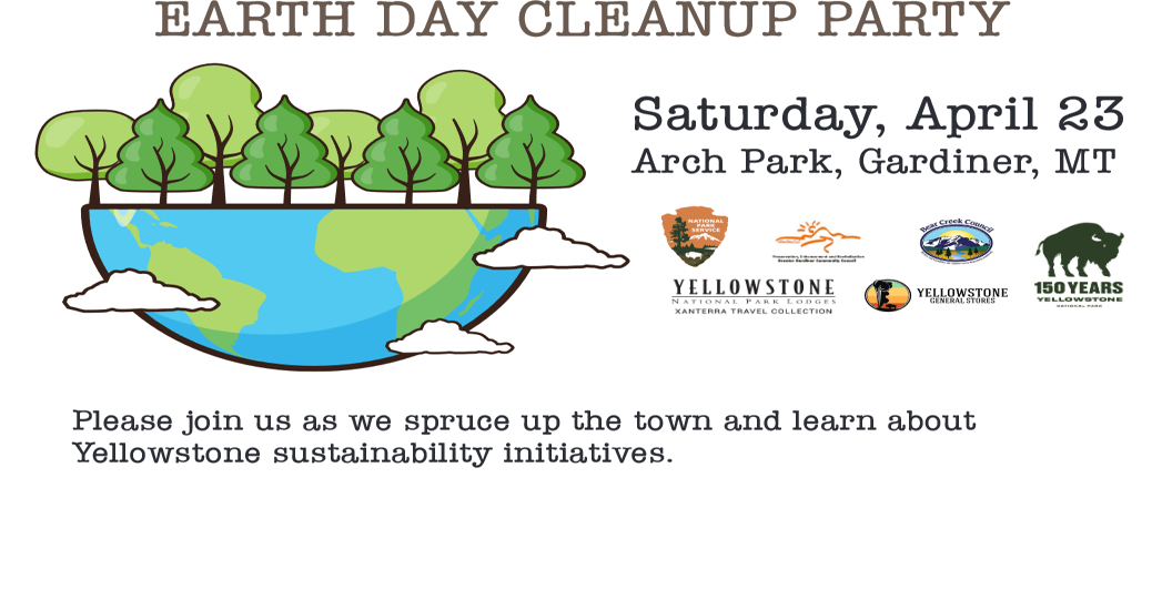 Celebrate Earth Day 2022 in Gardiner, Montana; Commemorate 150 Years of