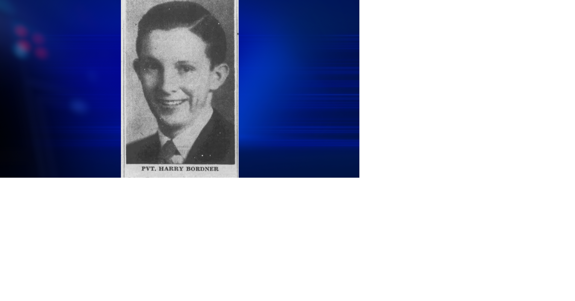 Remains of Butte soldier killed in WWII identified