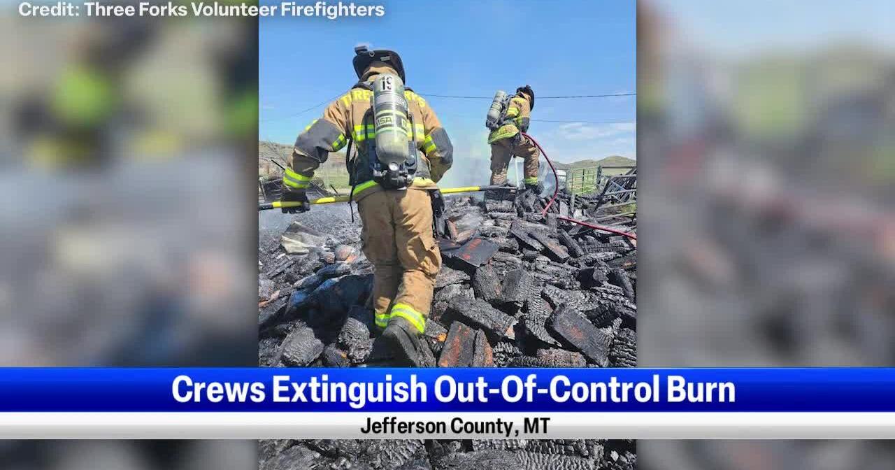 Three Forks Firefighters put out uncontrolled fire with multiple exposures Saturday - Vimarsana News