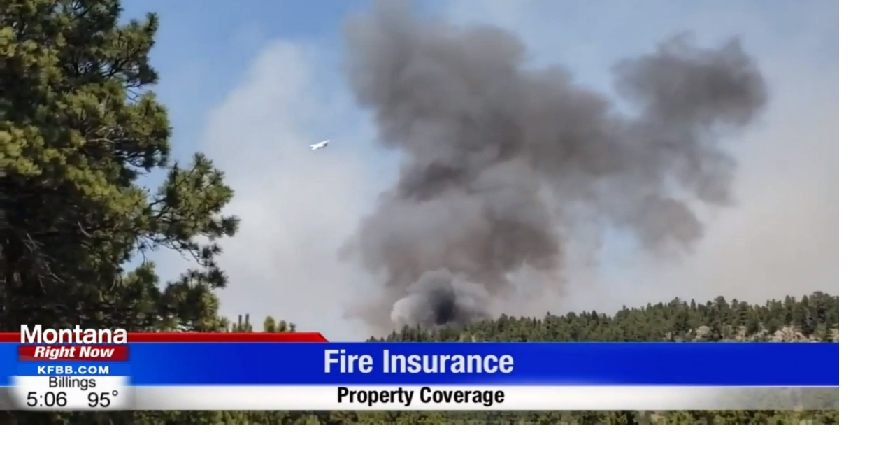 Fire Insurance Policies |  | montanarightnow.com
