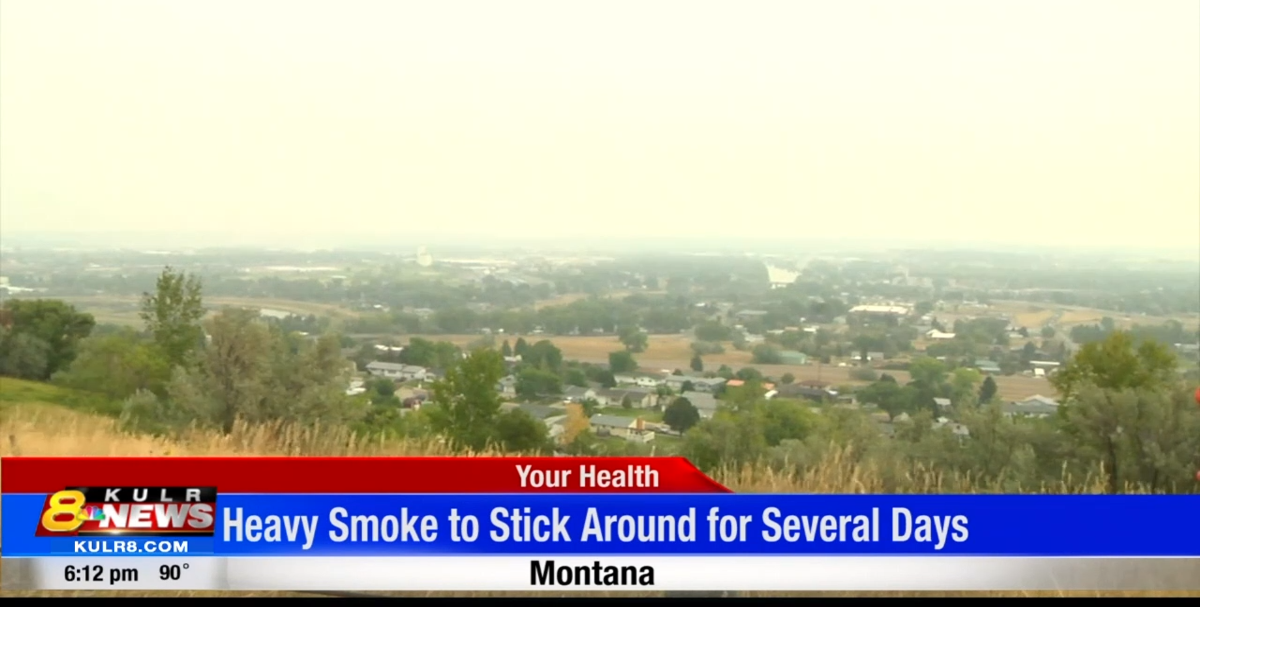 Smoke from fires in the west covers Montana and creates poor air