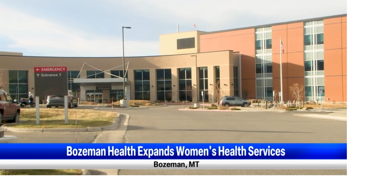 Bozeman Health expands crucial women's health services Bozeman News