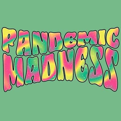 Best Of 2021 – Pandemic Madness
