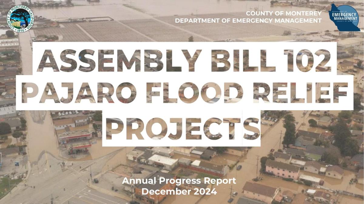AB 102 Pajaro Flood Recovery progress report