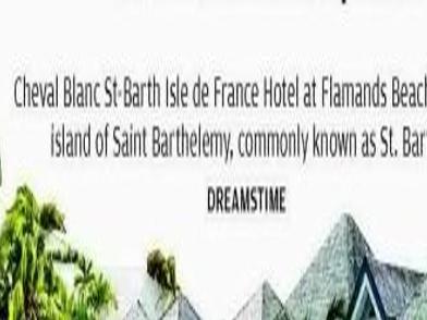 The Cheval Blanc: a beach resort at St-Barth Isle De France