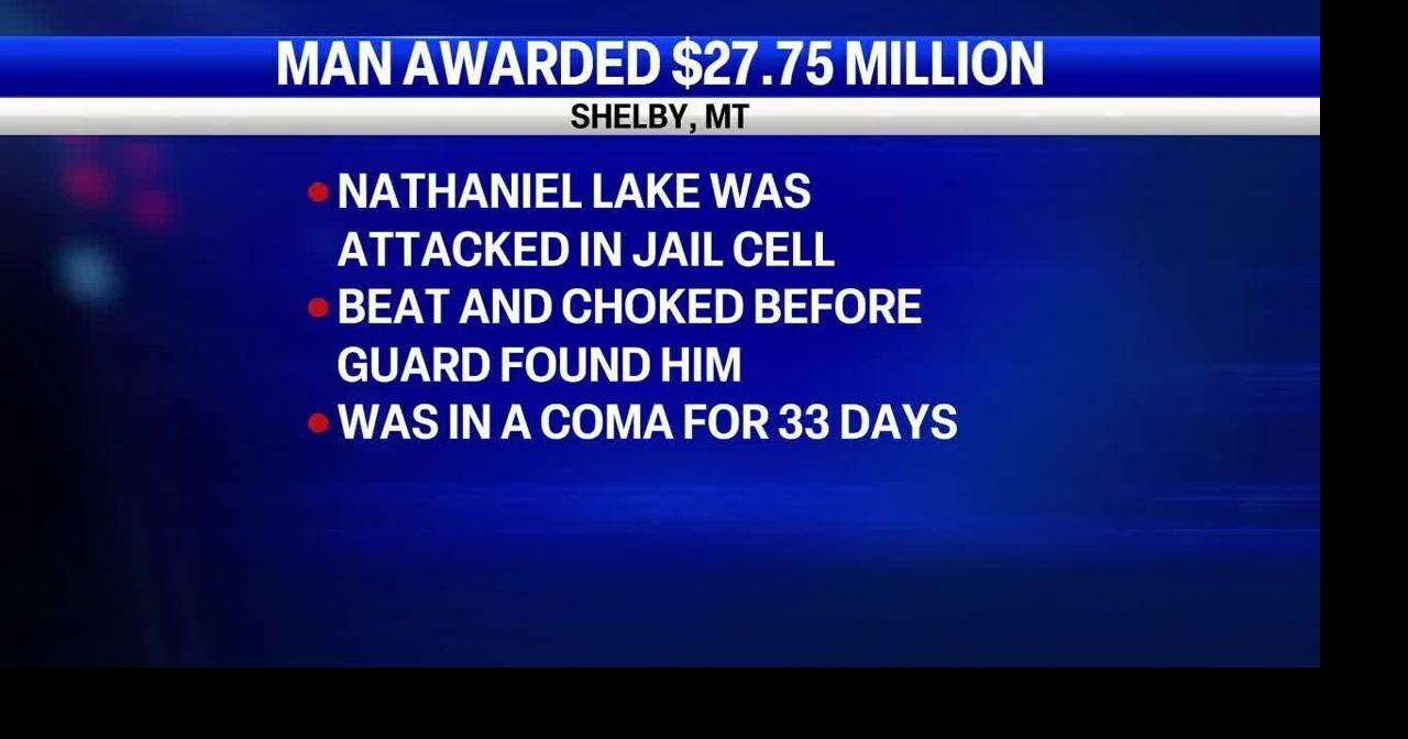 Great Falls jury awards 28M to former inmate injured in Shelby prison
