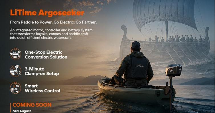 From Lithium Energy to Water Electrification: LiTime Announces Argoseeker Series Launch in August