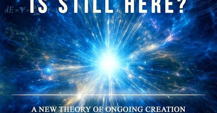 Keith Taylor’s ‘What if the Big Bang is Still Here?’ Challenges Modern Cosmology, Now Available