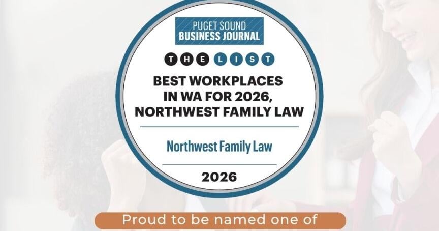 Northwest Family Law, P.S. Named One of Washington’s Best Workplaces by the Puget Sound Business Journal