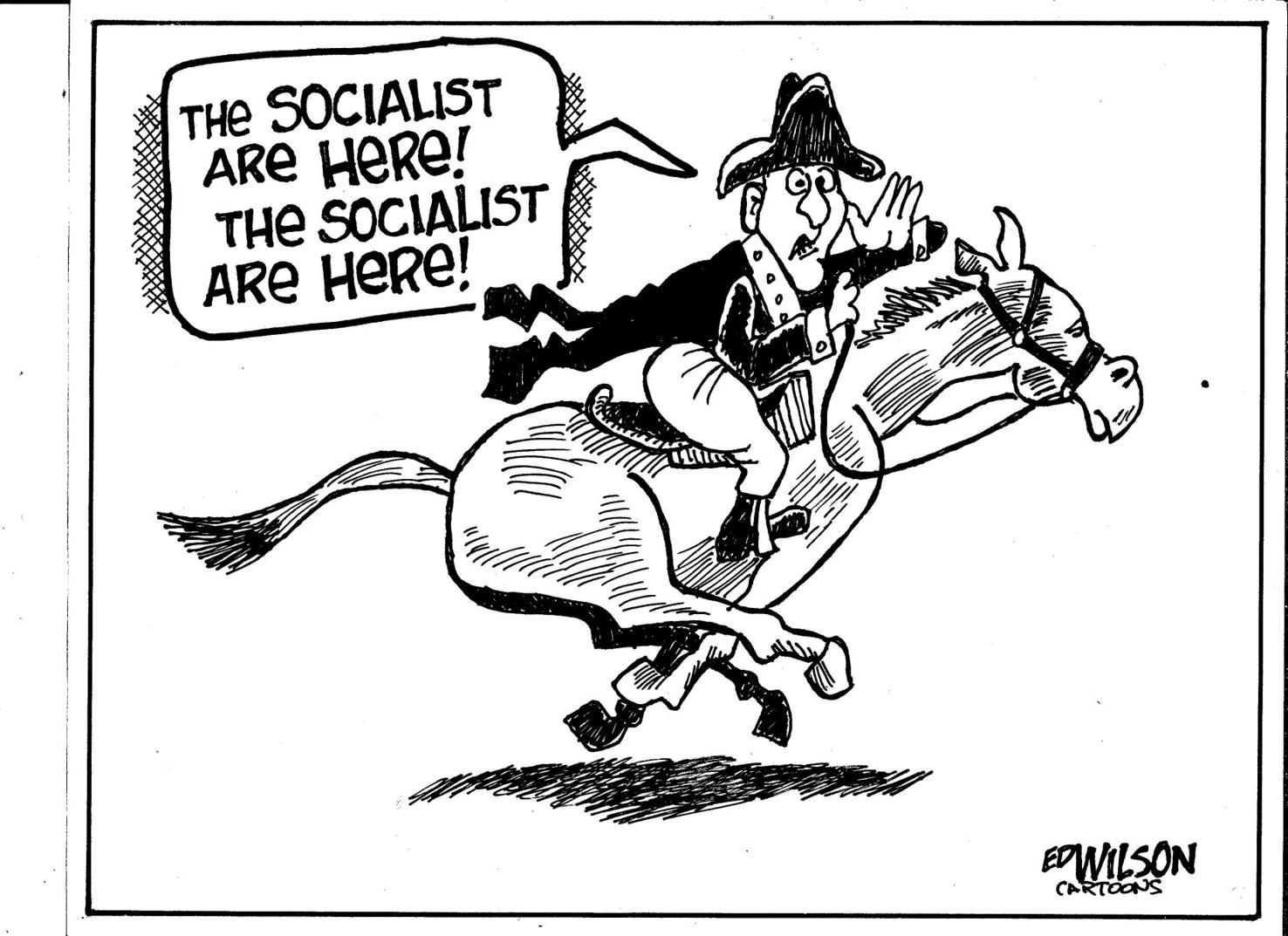socialism | Editorial Cartoons | myhorrynews.com