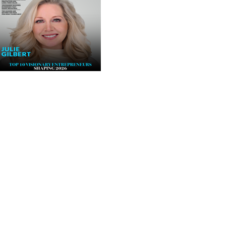 Julie Gilbert, CEO of Full Throttle Growth & Capital, Named Among NY Weekly Magazine’s Top 10 Visionary Entrepreneurs Shaping 2026