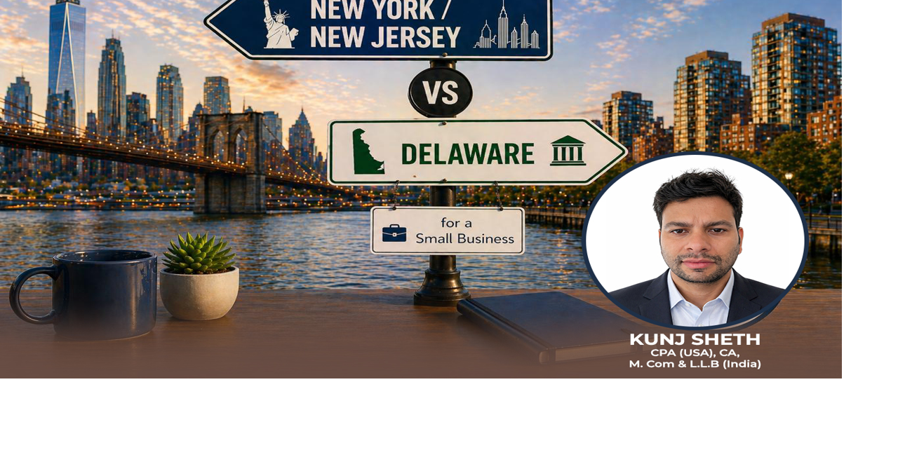 Why Small Businesses May Benefit More From Incorporating in New York or New Jersey Than Delaware