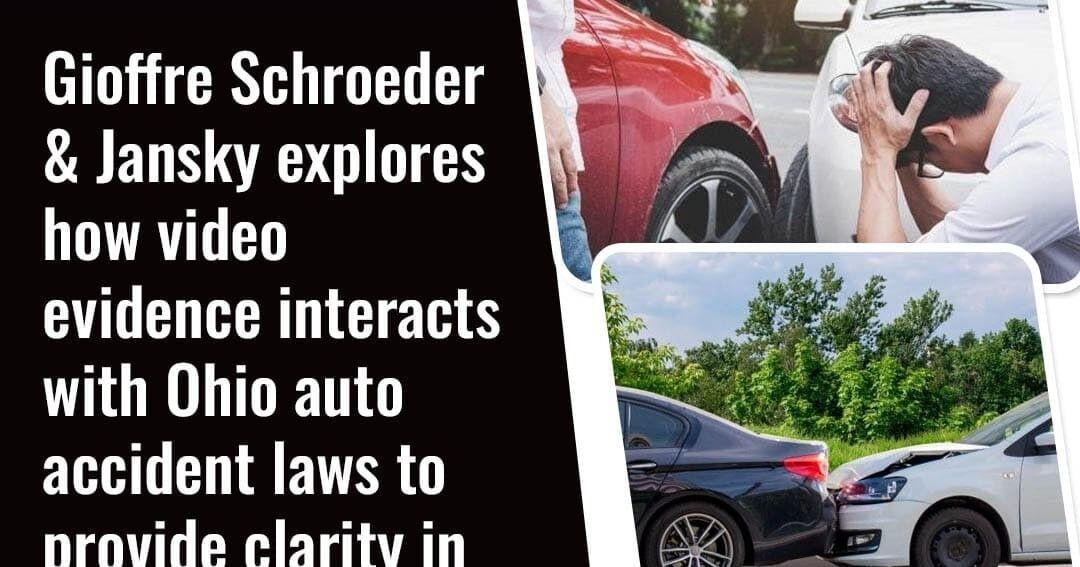 Gioffre Schroeder & Jansky Releases Report on Dashcam Use in Ohio Crashes