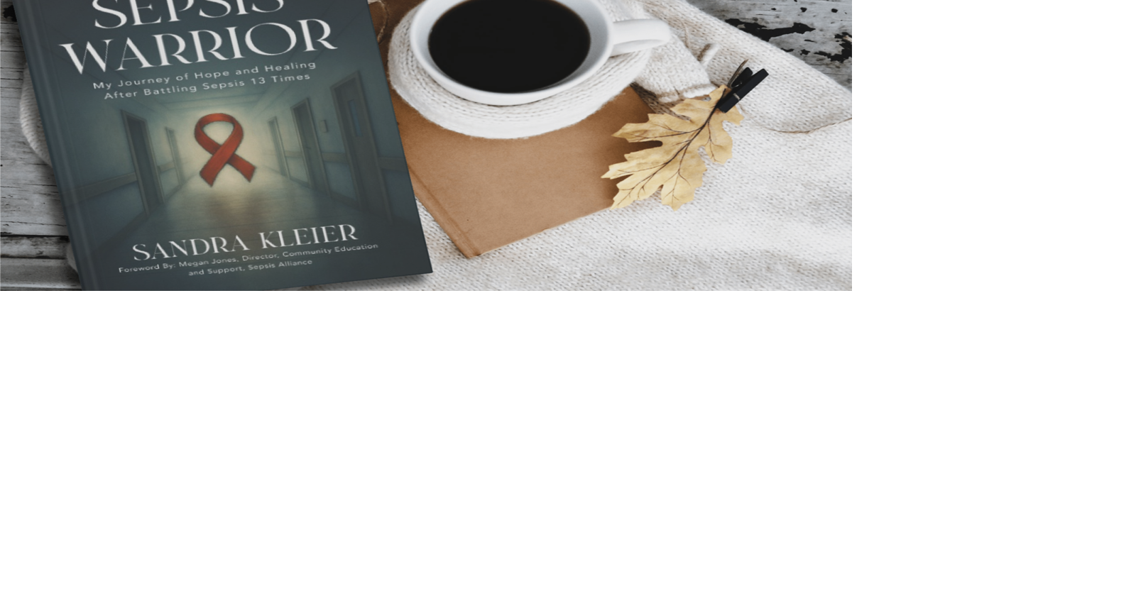 Sandra Kleier Announces Special Amazon Flash Sale of “Sepsis Warrior”
