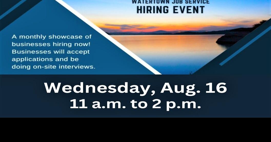 Job Service hosting recruiting, hiring event in Watertown Local News
