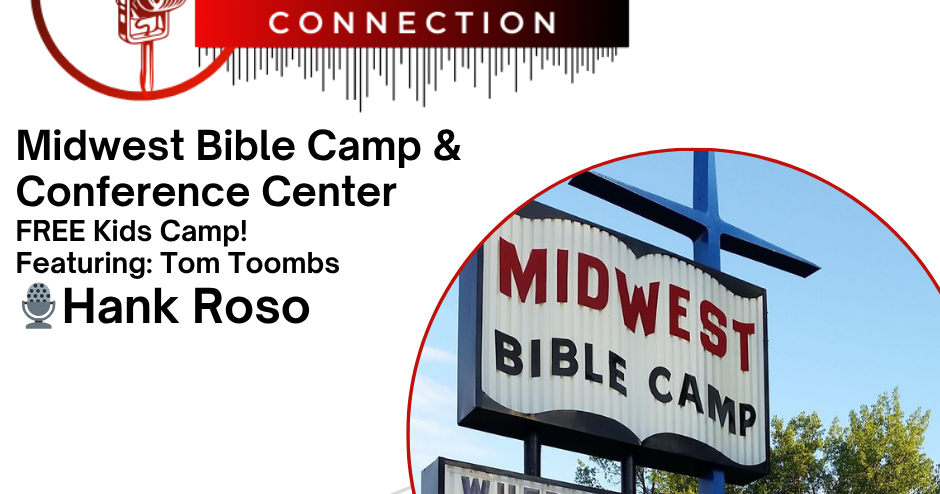 KXLG Community Connection: FREE Kids Camp! Midwest Bible Camp with Hank ...