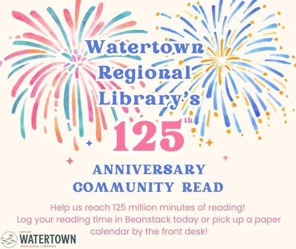 Help Watertown Library Celebrate 125 Years w/ 125 Million Reading ...