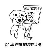 All those negative campaign ads are a (female dog)