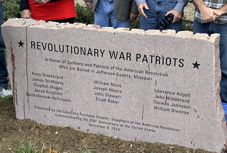 Members of the Louisiana Purchase Chapter of the Daughters of the American Revolution created a monument to honor 13 Revolutionary War veterans buried in Jefferson County.
