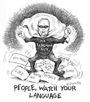 Mr. Language Guy has, like, totally, like, had it with Like Abusers