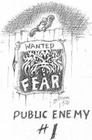 When fear rules, bad things are bound to happen