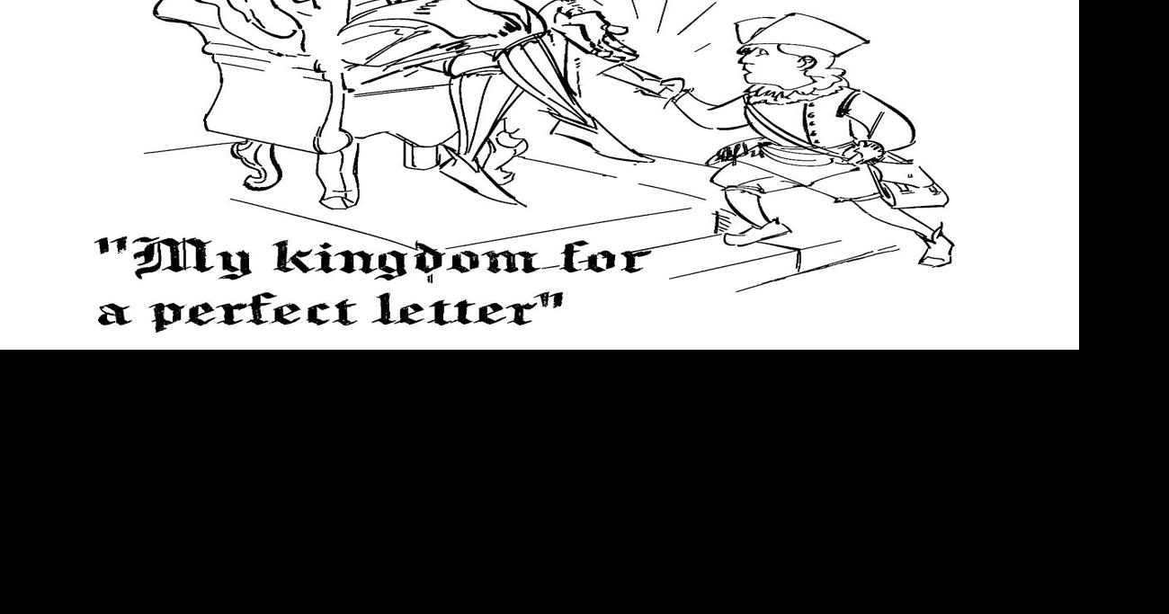 Want to get your letter in? Listen to the King | Columns ...