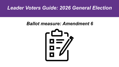 Voters guide: Amendment 6