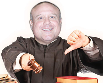 Trivia- Angry judge
