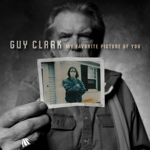Guy Clark channels ‘a rough two years’ into a masterful new album, <i>My Favorite Picture of You</i>