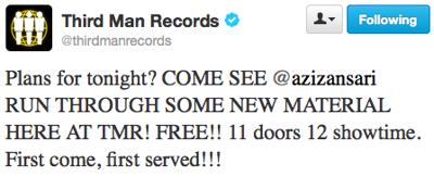 Aziz Ansari to Perform at Third Man Records Tonight at Midnight! And It's Free!