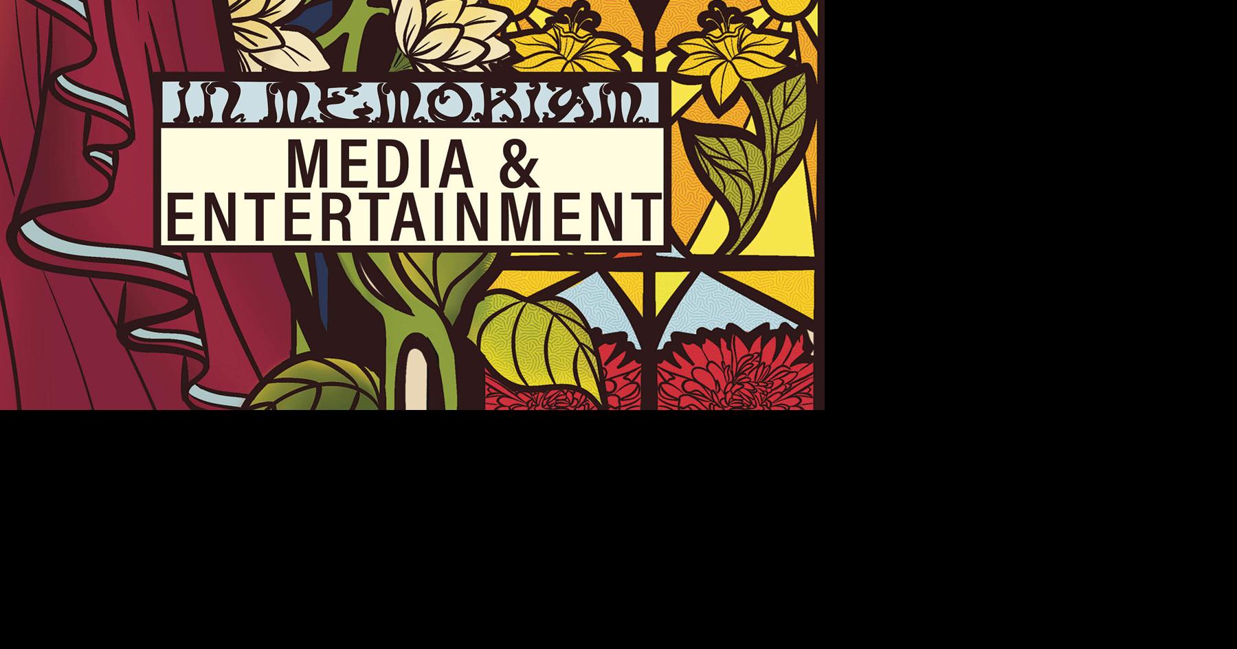 In Memoriam 2025: Media & Entertainment