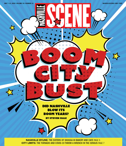 Boom City Bust: Did Nashville Blow Its Boom Years?