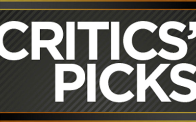 Critic's Picks