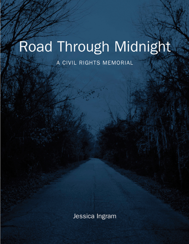 <i>Road Through Midnight</i> Explores the South’s Racist History