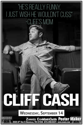 Cliff Cash at Zanies Sept 14