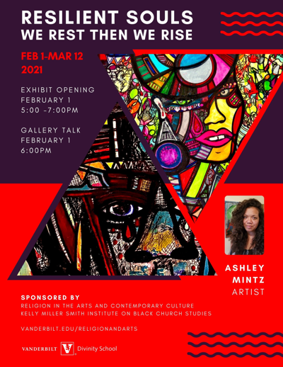 Resilient Souls: We Rest Then We Rise, Virtual Art Exhibit