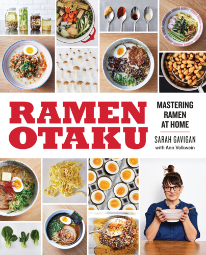 Otaku Ramen’s Sarah Gavigan Wants You to Master Ramen at Home