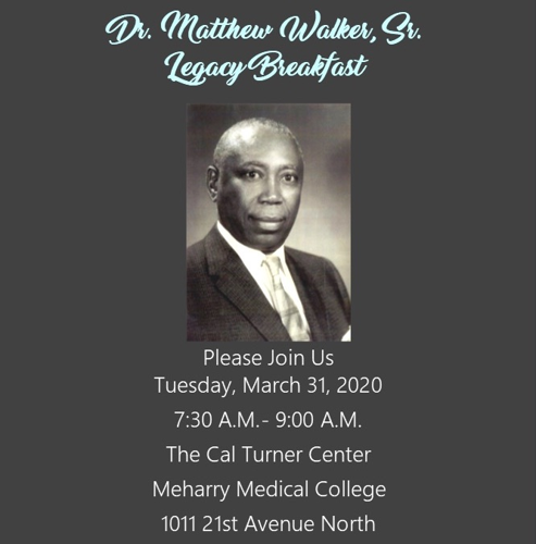 Dr. Matthew Walker Sr. Legacy Breakfast