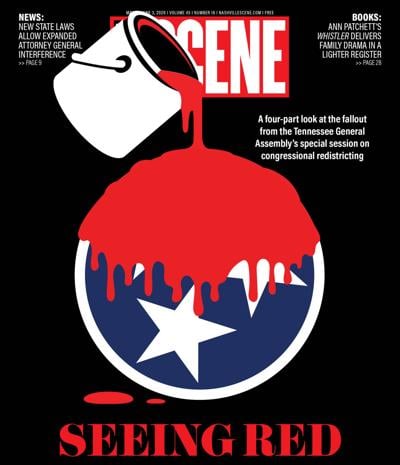 Cover of the May 28, 2026 Nashville Scene featuring a paint bucket dumping red paint on the Tennessee tri-star