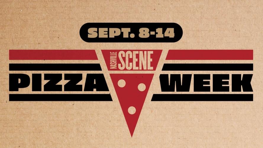 Nashville Scene Pizza Week