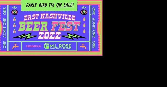 East Nashville Beer Fest Tickets Are Already on Sale - Vimarsana News
